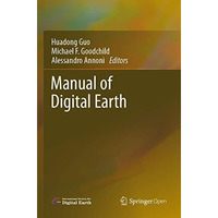 Manual of Digital Earth [Paperback]
