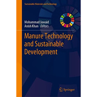 Manure Technology and Sustainable Development [Hardcover]