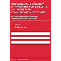 Modeling and Simulation Environment for Satellite and Terrestrial Communications [Paperback]