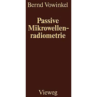 Passive Mikrowellenradiometrie [Paperback]