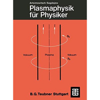 Plasmaphysik f?r Physiker [Paperback]