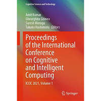 Proceedings of the International Conference on Cognitive and Intelligent Computi [Hardcover]