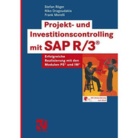 Projekt- und Investitionscontrolling mit SAP R/3?: Erfolgreiche Realisierung mit [Paperback]