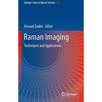 Raman Imaging: Techniques and Applications [Paperback]