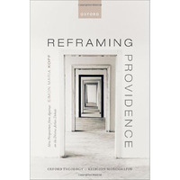 Reframing Providence: New Perspectives from Aquinas on the Divine Action Debate [Hardcover]