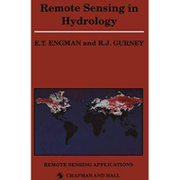 Remote Sensing in Hydrology [Paperback]