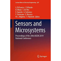 Sensors and Microsystems: Proceedings of the 20th AISEM 2019 National Conference [Hardcover]