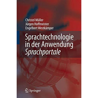 Sprachtechnologie in der Anwendung -: Sprachportale [Hardcover]