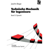 Technische Mechanik f?r Ingenieure: Band 3: Dynamik [Paperback]