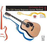 The FJH Young Beginner Guitar Method Christmas Book 1 [Paperback]