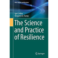 The Science and Practice of Resilience [Hardcover]