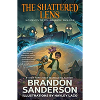 The Shattered Lens: Alcatraz vs. the Evil Librarians [Paperback]