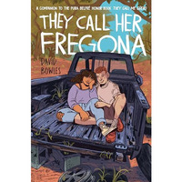 They Call Her Fregona: A Border Kid's Poems [Paperback]
