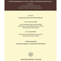 Viskosimetrische Untersuchungen an metallischen Schmelzen [Paperback]