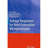 Voltage Regulators for Next Generation Microprocessors [Paperback]