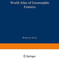 World Atlas of Geomorphic Features [Paperback]