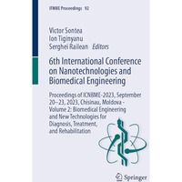 6th International Conference on Nanotechnologies and Biomedical Engineering: Pro [Paperback]