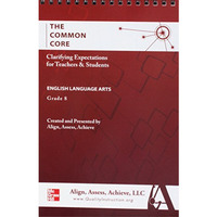 AAA The Common Core: Clarifying Expectations for Teachers and Students. English  [Spiral bound]