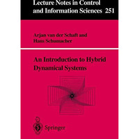 An Introduction to Hybrid Dynamical Systems [Paperback]
