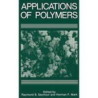 Applications of Polymers [Paperback]