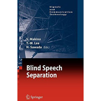 Blind Speech Separation [Hardcover]
