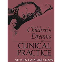 Childrens Dreams in Clinical Practice [Paperback]