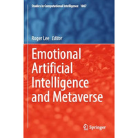 Emotional Artificial Intelligence and Metaverse [Paperback]