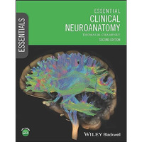 Essential Clinical Neuroanatomy [Paperback]