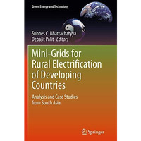 Mini-Grids for Rural Electrification of Developing Countries: Analysis and Case  [Paperback]