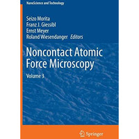 Noncontact Atomic Force Microscopy: Volume 3 [Paperback]