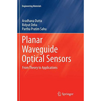 Planar Waveguide Optical Sensors: From Theory to Applications [Paperback]