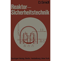 Reaktor-Sicherheitstechnik: Sicherheitssysteme und St?rfallanalyse f?r Leichtwas [Paperback]