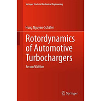 Rotordynamics of Automotive Turbochargers [Hardcover]