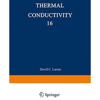 Thermal Conductivity 16 [Paperback]