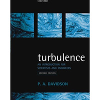 Turbulence: An Introduction for Scientists and Engineers [Paperback]