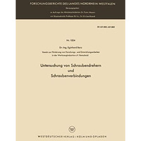 Untersuchung von Schraubendrehern und Schraubenverbindungen [Paperback]