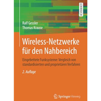 Wireless-Netzwerke f?r den Nahbereich: Eingebettete Funksysteme: Vergleich von s [Paperback]