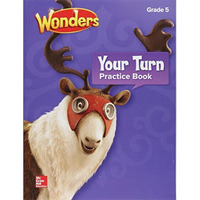 Wonders, Your Turn Practice Book, Grade 5 [Paperback]