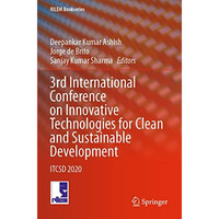 3rd International Conference on Innovative Technologies for Clean and Sustainabl [Paperback]