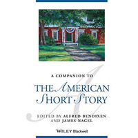 A Companion to the American Short Story [Paperback]