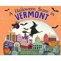 A Halloween Scare in Vermont, 2E [Hardcover]