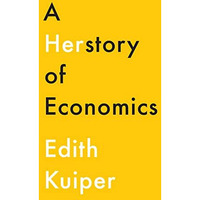 A Herstory of Economics [Hardcover]
