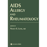 AIDS Allergy and Rheumatology [Paperback]