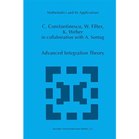 Advanced Integration Theory [Paperback]