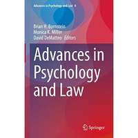 Advances in Psychology and Law [Hardcover]