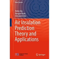 Air Insulation Prediction Theory and Applications [Hardcover]
