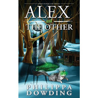 Alex and The Other: Weird Stories Gone Wrong [Paperback]
