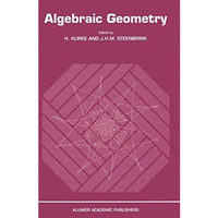 Algebraic Geometry: Proceedings of the Conference at Berlin 915 March 1988 [Paperback]