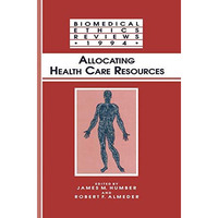 Allocating Health Care Resources [Hardcover]