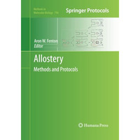 Allostery: Methods and Protocols [Paperback]